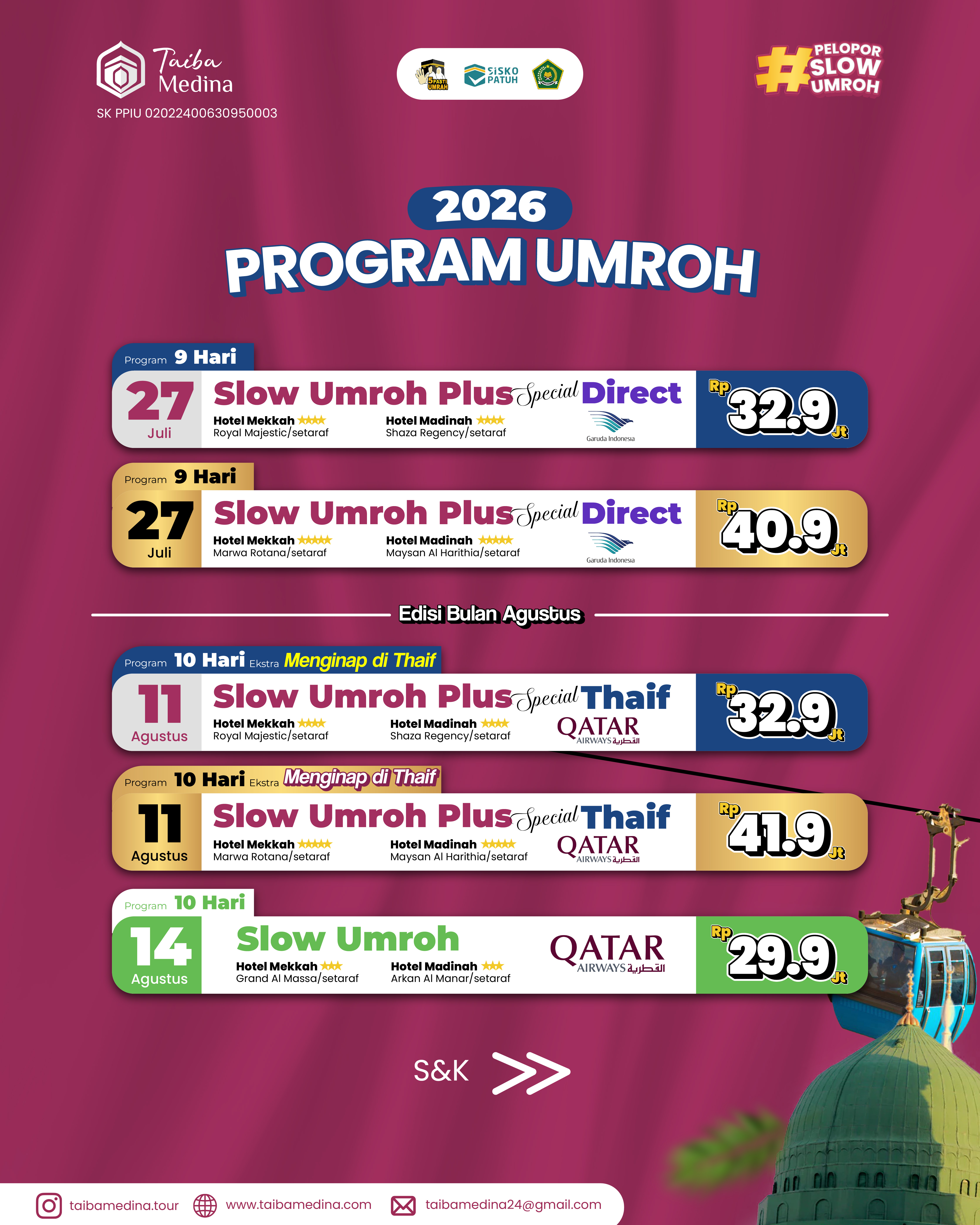  SLOW UMROH PLUS SPECIAL THAIF | 11 AGUSTUS 2026